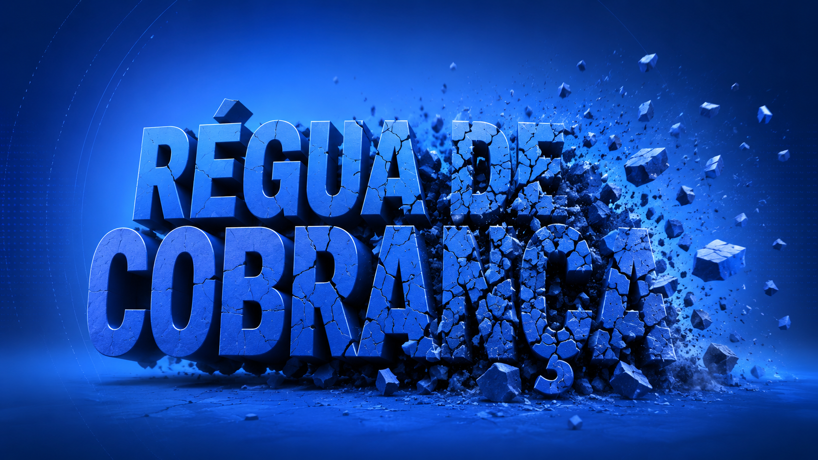 erros na régua de cobrança
